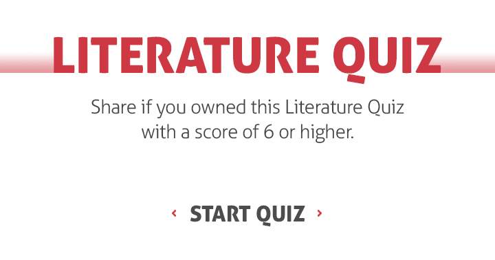 Banner for Can you get a 6 or higher in this Literature quiz?