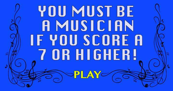 Banner for Only a real musician can score a 7 or higher in this hard music quiz