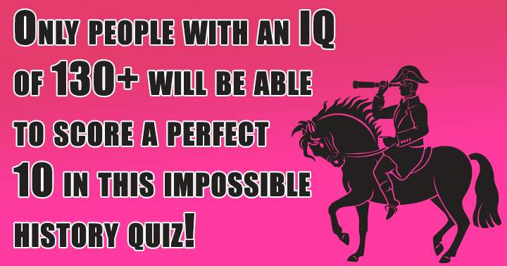 Banner for Is your IQ high enough to score a perfect 10?