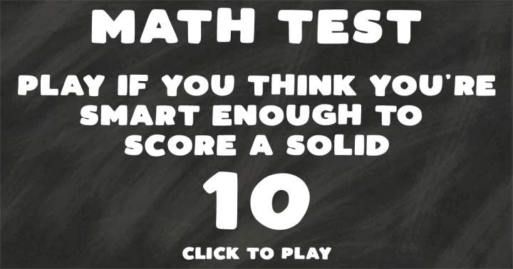 Banner for Math Quiz that poses a challenge.