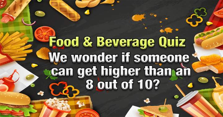 Banner for Quiz on Food and Beverages