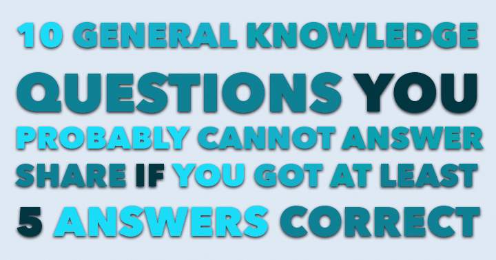 Banner for Are you often referred to as Mr. or Ms. Know it All? Prove your knowledge by taking this general knowledge quiz and demonstrate what you've got!