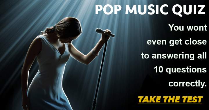 Banner for The Pop Music Quiz is so challenging that you won't come close to answering all of them correctly.