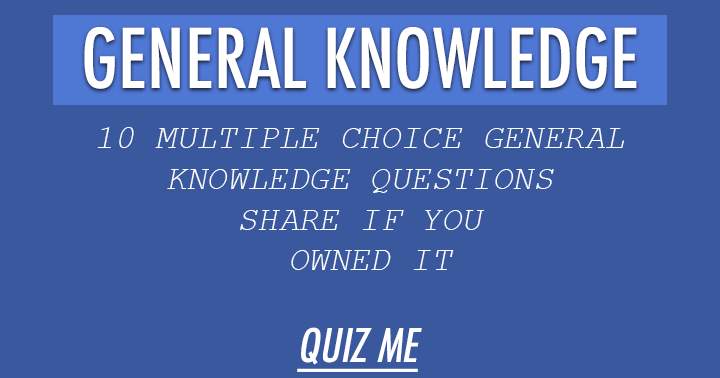 Banner for Discover the extent of your Common Knowledge in this Trivia Quiz.