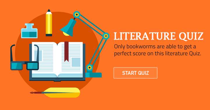 Banner for Are you a bookworm? Test your knowledge with this literature quiz.