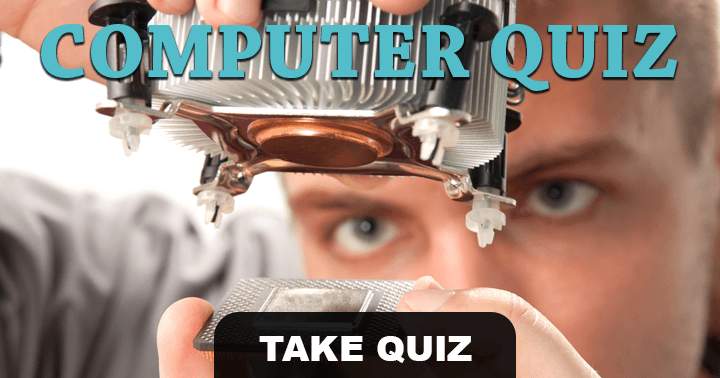 Banner for Are you a computer nerd? Take this challenging Computer Quiz.