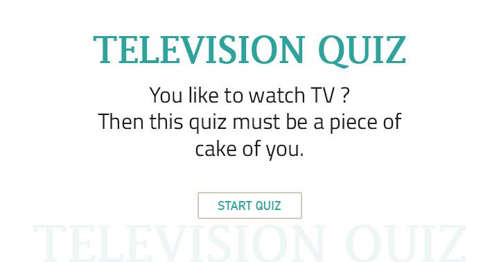 Banner for TV lovers will find this quiz a breeze.