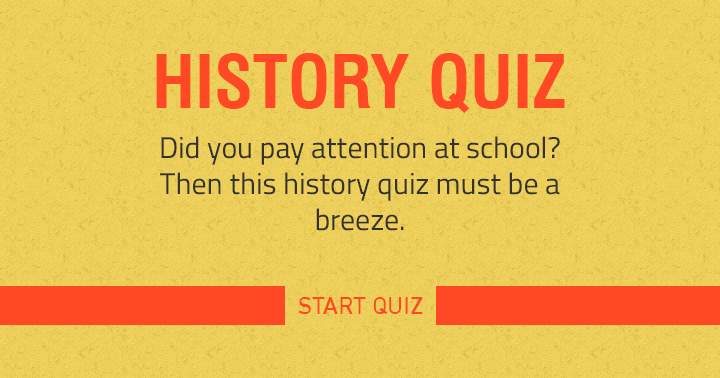 Banner for The ones who paid attention in school will find this quiz a breeze.