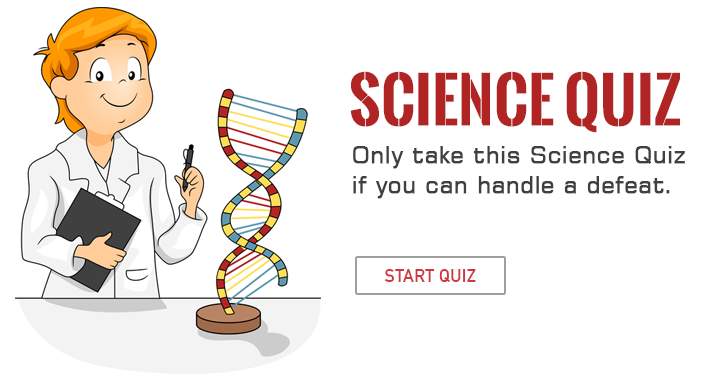 Banner for Are you capable of handling a loss in this Science Quiz?