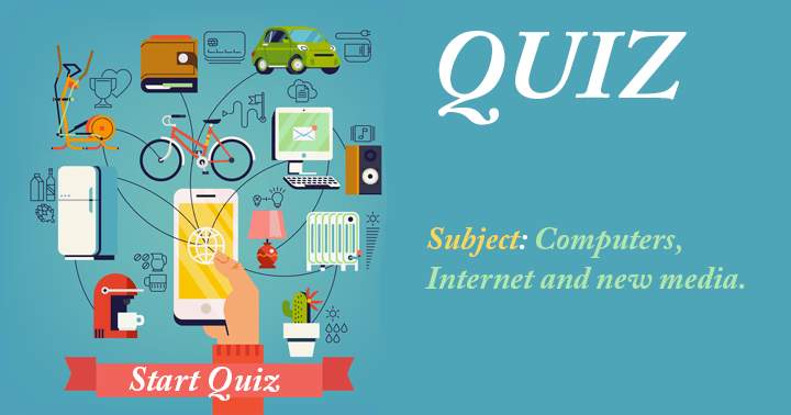 Banner for Computers, internet, and new media quiz that is extremely challenging.