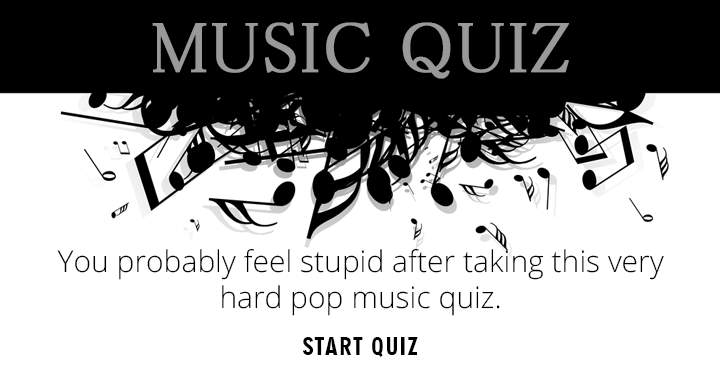 Banner for Challenging Music Quiz Guaranteed to Make You Feel Inept!