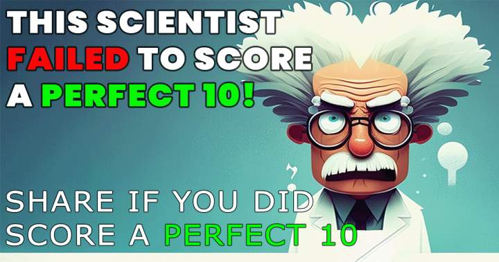 Banner for Will you be able to achieve a flawless score of 10 on this Science quiz?