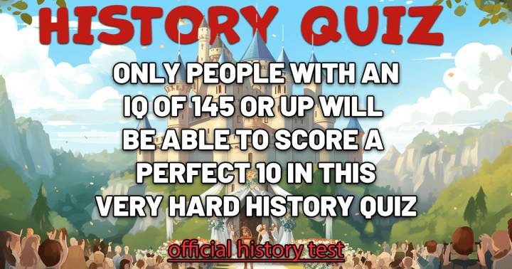 Banner for 'Highly difficult History Quiz'