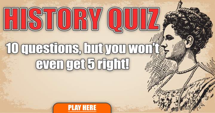 Banner for Try Your Hand at This Challenging History Quiz