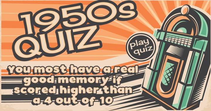 Banner for Challenging 1950s Trivia Quiz