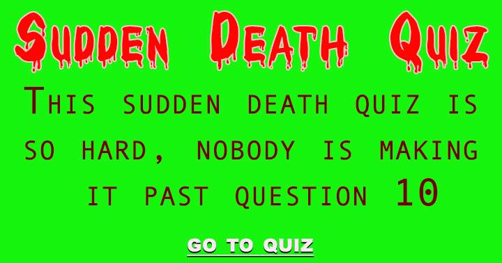 Banner for Really, nobody is going to make it past question 10