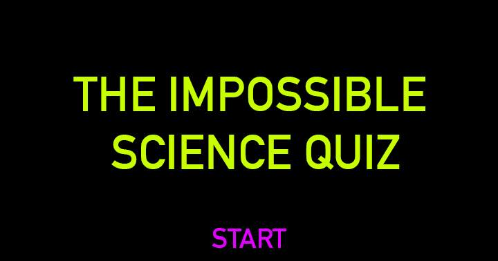 Banner for Impossible Science Quiz