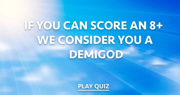 Banner for Are you a demigod?