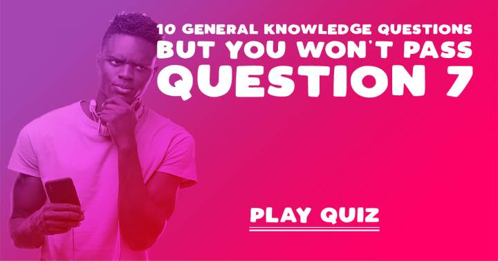 Banner for 10 General Knowledge Questions