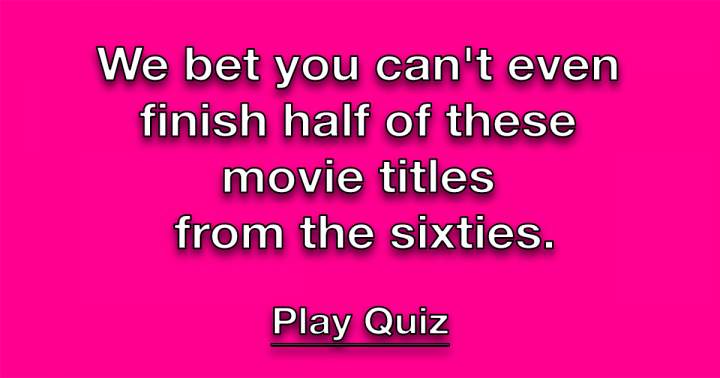 Banner for 60's Movie Title Quiz