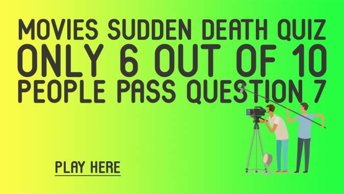 Banner for Movies Sudden Death Quiz