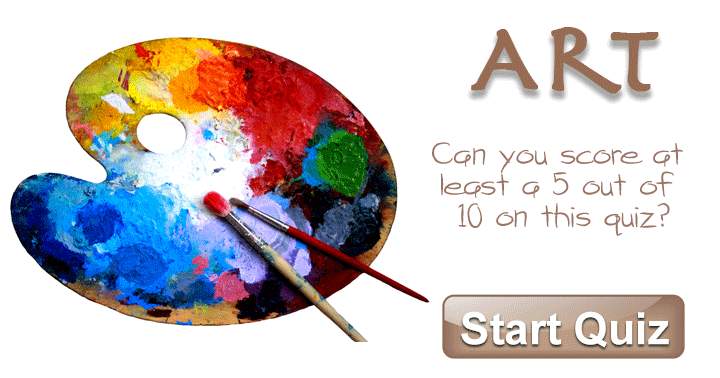 Banner for Can you score at least 5 out of 10 on this Art quiz?