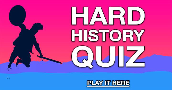 Banner for HARD History Quiz