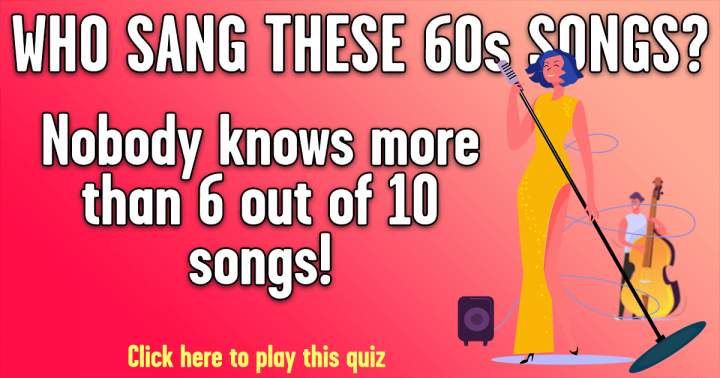 Banner for Who Sang These 60s Songs?