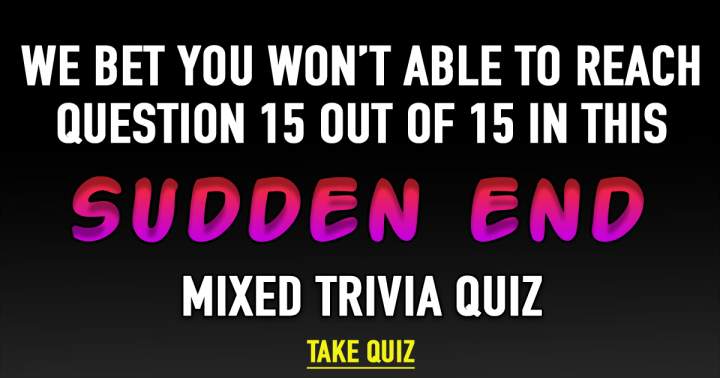 Banner for Sudden End Mixed Trivia Quiz