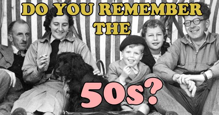 Banner for Do you remember the 50s?