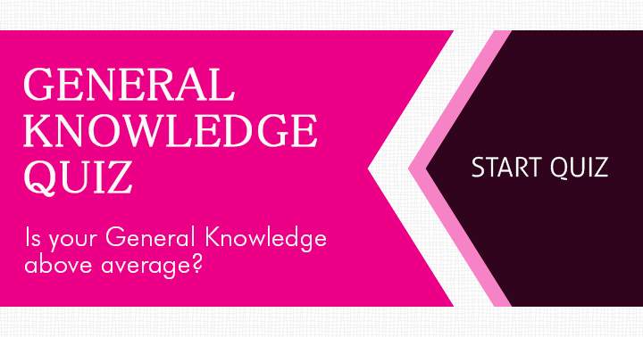 Banner for Is your general knowledge above average?