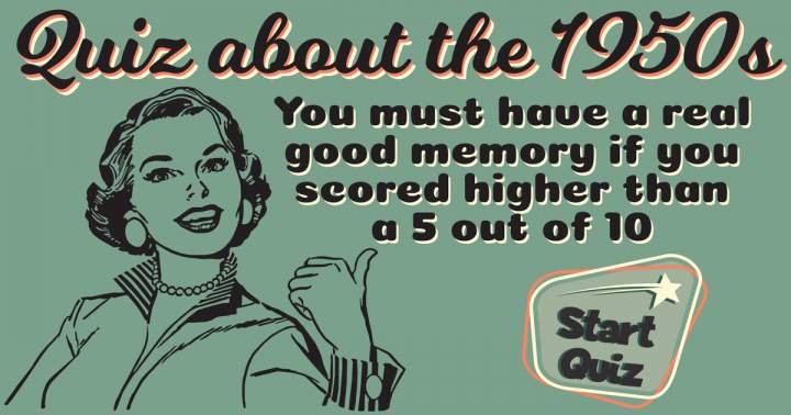 Banner for Play This Quiz About 1950s