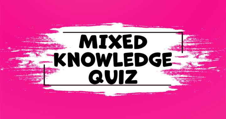 Banner for Mixed Knowledge Quiz