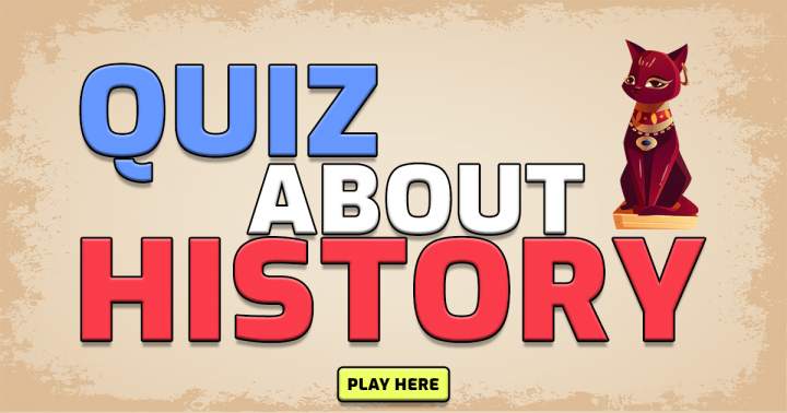 Banner for Challenging Quiz About History