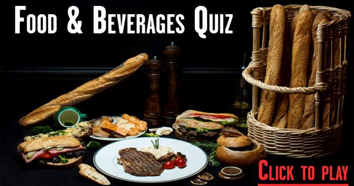 Banner for Food & Beverages Quiz