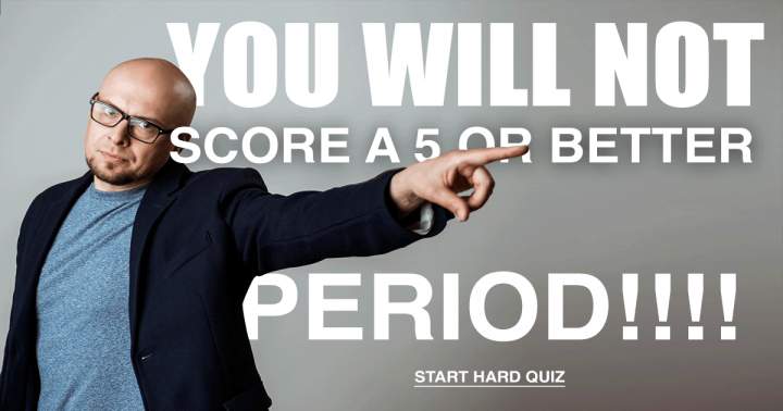 This quiz is unbeatable. Period!