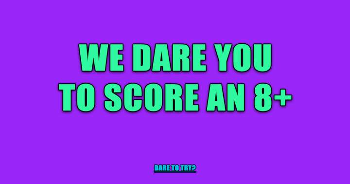 Do you accept our dare? Click to play