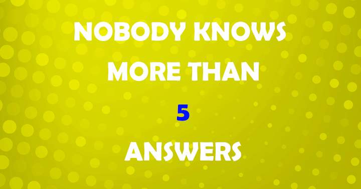 Banner for Nobody knows more than 5 answers