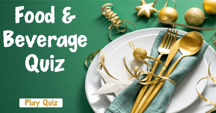 Banner for Food & Beverage Quiz