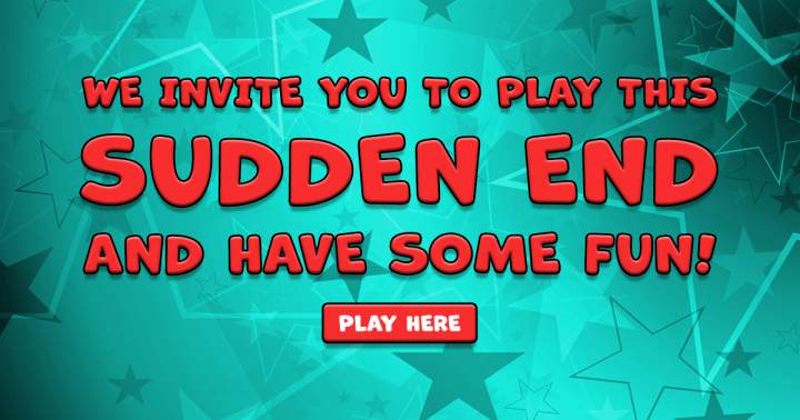 Banner for Sudden End Quiz