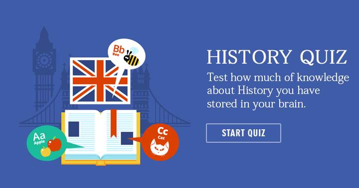 Banner for How much do you know about history?