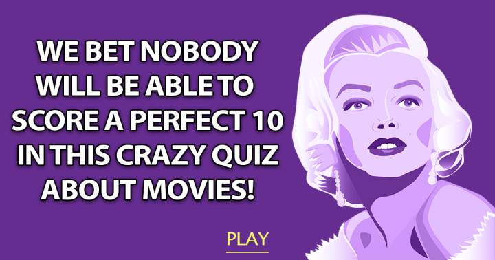 Crazy Quiz About Movies!