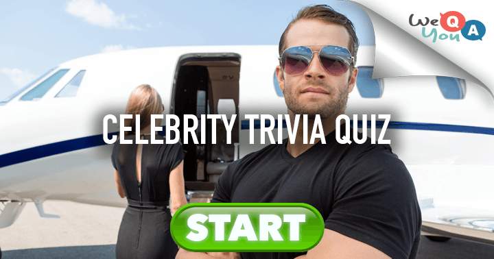 Banner for Only if your read all the tabloids you will be able to score high in this quiz about famous people