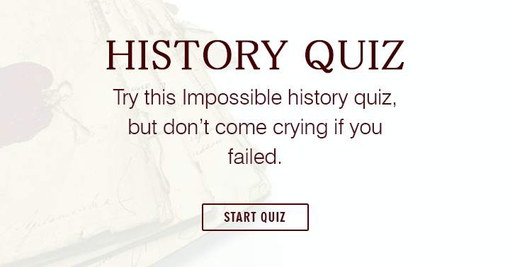 Banner for This history quiz is not for crybabies