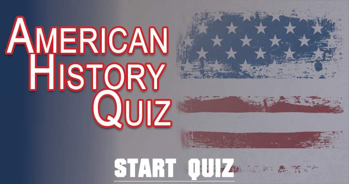 Banner for American History Quiz